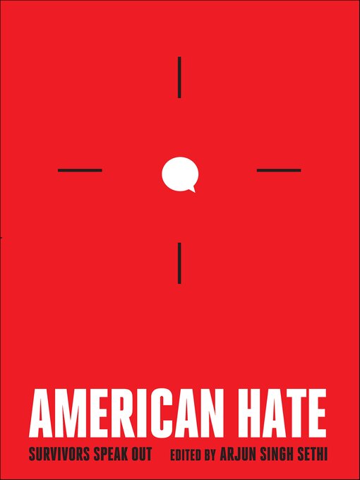 Title details for American Hate by Arjun Singh Sethi - Available